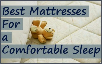 Best Mattresses Under For a Comfortable Sleep